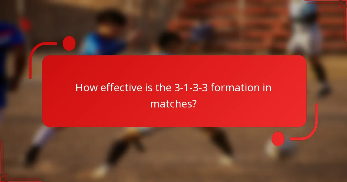 How effective is the 3-1-3-3 formation in matches?